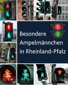 Besondere Ampelmännchen in Rheinland-Pfalz