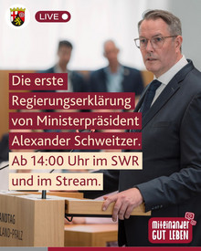 Stream: Die erste Regierungserklärung von Ministerpräsident Alexander Schweitzer